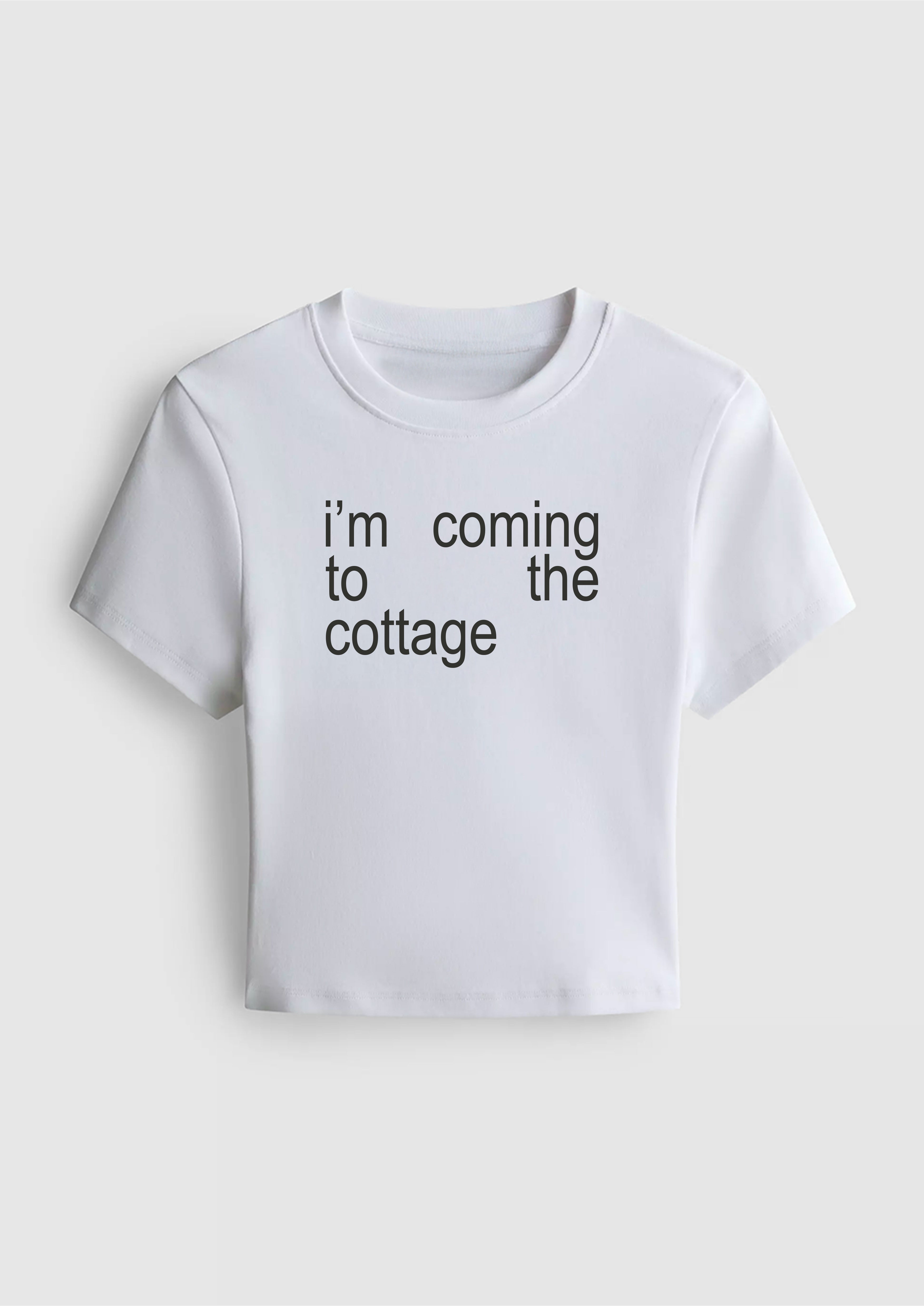 I'm Coming To The Cottage T-Shirt